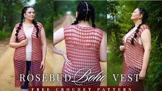 Rosebud Boho Vest - Crochet Pattern Tutorial  (Size Inclusive XXS-7XL)