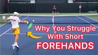 Here’s Why You Struggle With Weak Short Forehands (Tennis Technique Explained)