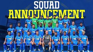 ISL Squad Announcement | Chennaiyin FC | 2024-25