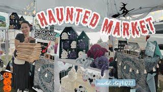 Small Business Diaries| Pop-up at a Haunted Market  The Witches Were Here ‍️