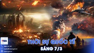 Thời sự Quốc tế sáng 7/3.Ukraine thoi thóp trong vòng vây hỏa lực Nga;Máy bay Hàn Quốc thả bom nhầm