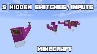 5 Simple Hidden Switches / Inputs In Minecraft.