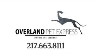 Overland Pet Express Explainer Video