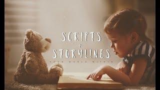 Scripts and Storylines - Inspirational Video