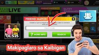 Paano Maglaro ng Friendly Match Sa DLS 25 |Tutorial ng Dls 25 With Friends 2025