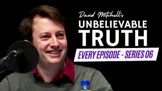 Every Episode From Series 06 | David Mitchell's The Unbelievable Truth