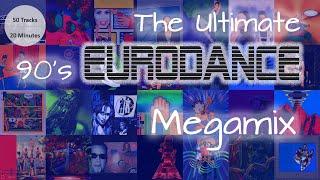 The Ultimate 90's Eurodance Megamix