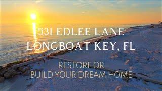 531 Edlee Ln Longboat Key, FL 34228 MLS