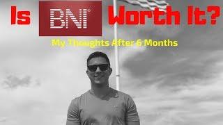 Is BNI Worth It? | My Thoughts After 6 Months