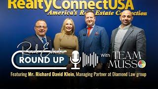 Real Estate Round Up with Team Musso and Richard Klein, Esq. | The Legal Side of Real Estate