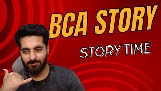 BCA Story | EZSNIPPET | Neeraj Walia