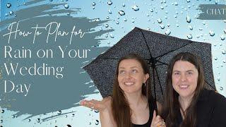 How to Plan for Rain on your Wedding Day