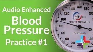 Audio Enhanced Blood Pressure Practice #1