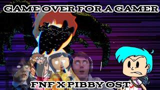 Game Over For A Gamer (FNF - Pibby CMBGAMER 2018 OST) (+ MIDI)