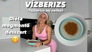 VÍZBERIZS - Diéta megmentő desszert - ODETT