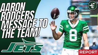 Aaron Rodgers Message To The Team | My Thoughts | New York Jets News