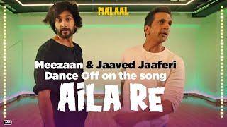 Meezaan & Jaaved Jaaferi Dance Off | Aila Re | Malaal 5th July