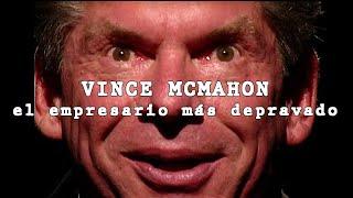 Vince McMahon, (WWE) El Empresario Más Depravado