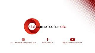 Dot Communication Arts - Making the Impossible, Possible!