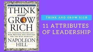 11 Attributes Of Leadership - Think And Grow Rich - Napoleon Hill