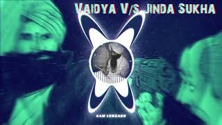 Gen Vaidya VS Jinda Sukha - Dhadi Vaar Rmx - Sukhdev Singh Chamkaara - Kam Lohgarh