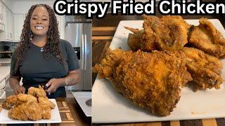 How To Make Juicy Crispy Fried Chicken