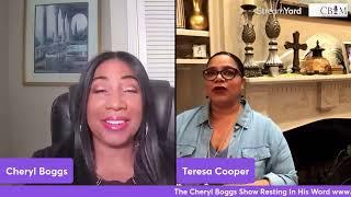 The Cheryl Boggs Show - Interviewing Pastor Teresa Cooper