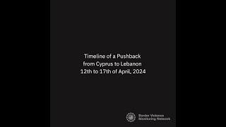 Timeline of a Pushback from Cyprus to Lebanon