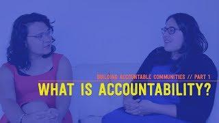 What is Accountability?