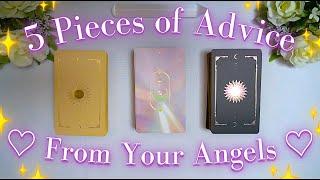 5 Pieces of Advice From Your Angels ️ Detailed Pick a Card Tarot Reading