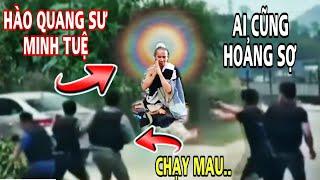 Bất Ngờ.. Hào Quang TỎA SÁNG Xung Quanh Thầy Minh Tuệ Ai Cũng HOẢNG SỢ Bỏ Chạy..