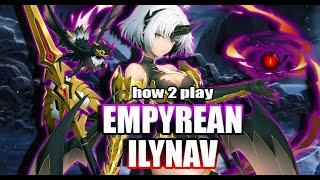 THE BEST KNIGHT EVER? - How to Play: Empyrean Ilynav [Epic Seven]