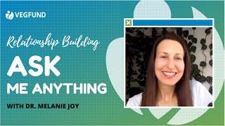 ‍️ VegFund Ask Me Anything with Melanie Joy