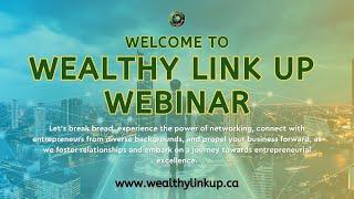 Wealthy Link Up: Business networking - Create Wealth Network