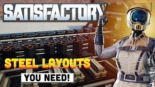 7 EFFICIENT Steel Factory Layouts You NEED! | Satisfactory Update 7 (Beginner Guide)