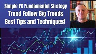 Forex Best Fundamental Analysis Strategy to Catch Big Trends