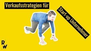 Verkaufsstrategien für Start-up Unternehmen