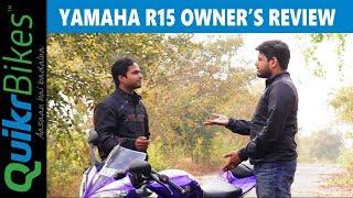 Yamaha R15 V2.0 Long Term Ownership Review | What's Good and What's Bad