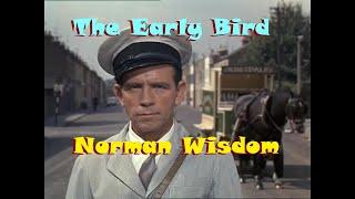 The Early Bird 1965 - Norman Wisdom & Mr Grimsdale.