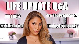 LIFE UPDATE Q&A | ARE YOU PREGNANT ? I GAINED 30 POUNDS  | AM I OK?