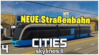 Meine NEUE Straßenbahn | Cities Skylines 2 - 04 | #citiesskylines2