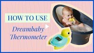 How to Use Dream Baby Thermometer