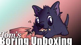 Tom's Boring Unboxing Video   April 16, 2024