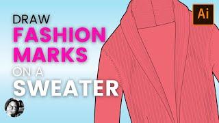 How to Draw Fashion marks in Illustrator | How to draw a sweater sketch