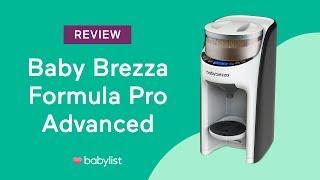 Baby Brezza Formula Pro Advanced Review - Babylist