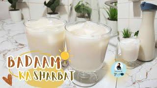 BADAM KA SHARBAT || BEST ICE COLD DRINK FOR SUMMERS || Almond Drink || Healthy and Easy Recipe ||