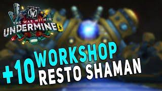 +10 Mechagon Workshop | Resto Shaman M+ Gameplay | Season 2