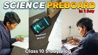 Prashant Bhaiya Saves me in my Preboard| SCI PREBOARD 2 | Class 10 study vlog | Boards in 1 months