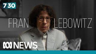 Fran Lebowitz on the joy of revenge, holding grudges and why men shouldn't dye their hair | 7.30