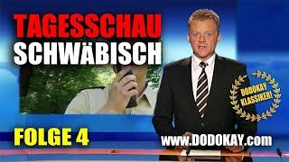 dodokay - Tagesschau schwäbisch - Folge 4 vom 03.01.2010 - Klassiker